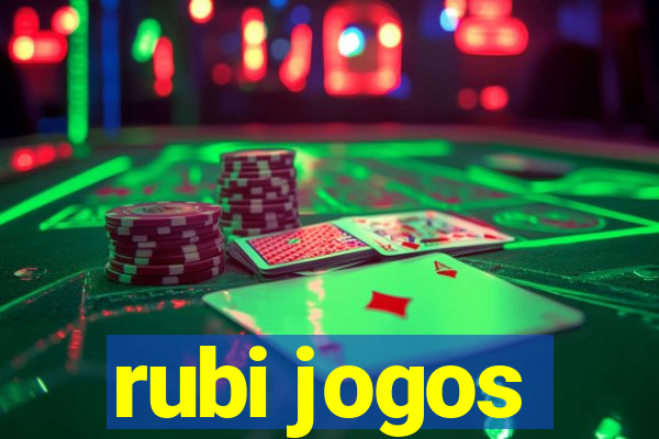 rubi jogos